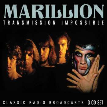 3CD Marillion: Transmission Impossible