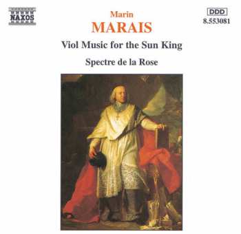 Album Marin Marais: Viol Music For The Sun King