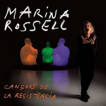 CD Marina Rossell: Cançons De La Resistència