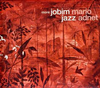 Album Mario Adnet: + Jobim Jazz