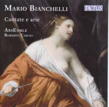 CD Mario Bianchelli: Kantaten & Arien