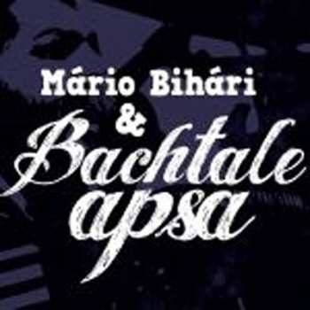 CD Mário Bihári: Mário Bihári & Bachtale Apsa