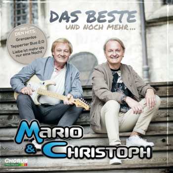 CD Mario & Christoph: Das Beste Und Noch Mehr...