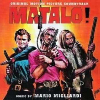 CD Mario Migliardi: Matalo! (Original Soundtrack) LTD