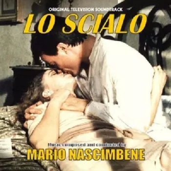 Lo Scialo (Colonnna Sonora Originale)