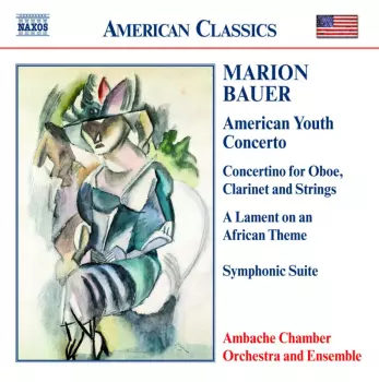American Youth Concerto / Concertino For Oboe, Clarinet And Strings / A Lament On An African Theme / Symphonic Suite