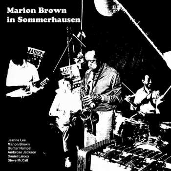 LP Marion Brown: In Sommerhausen