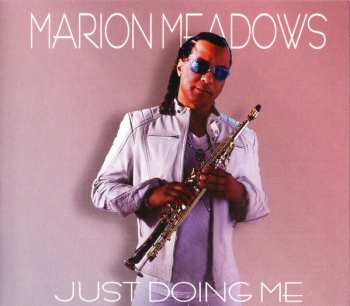 Album Marion Meadows: Just Doing Me