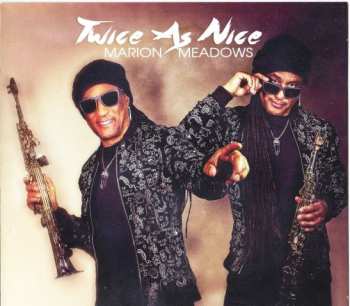 Album Marion Meadows: Twice As Nice