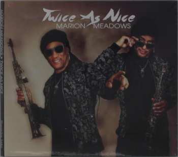 CD Marion Meadows: Twice As Nice