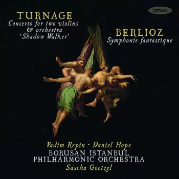 Concerto For Two Violins & Orchestra "Shadow Walker"; Symphonie Fantastique