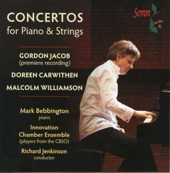 CD Mark Bebbington: Concertos For Piano & Strings