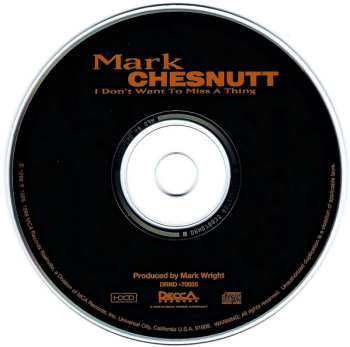 CD Mark Chesnutt: I Don't Want To Miss A Thing