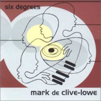 CD Mark De Clive-Lowe: Six Degrees