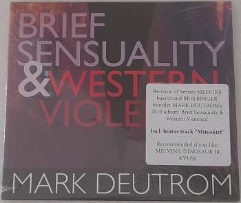 CD Mark Deutrom: Brief Sensuality & Western Violence