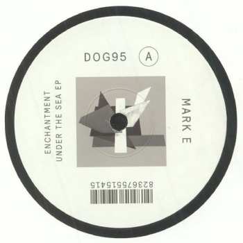 Album Mark E: Enchantment Under the Sea EP