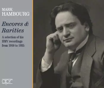 Encores & Rarities: A Selection Of His HMV Recordings From 1910 To 1935
