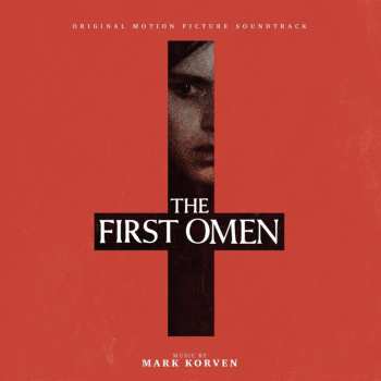 Album Mark Korven: The First Omen (Original Motion Picture Soundtrack)