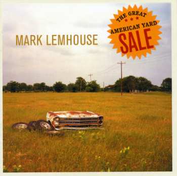 CD Mark Lemhouse: The Great American Yard Sale