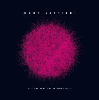 Deep: The Baritone Sessions Vol. 2