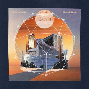 CD Mark McGuire: Beyond Belief