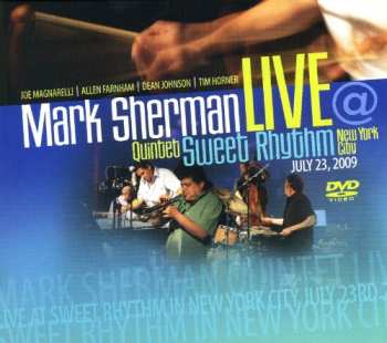 Album Mark Sherman Quintet: Live At Sweet Rhythm