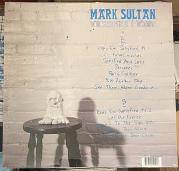 LP Mark Sultan: Whenever I Want