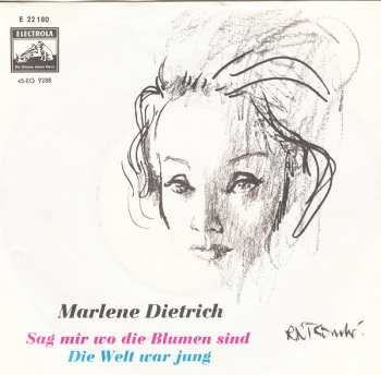 SP Marlene Dietrich: Sag Mir Wo Die Blumen Sind / Die Welt War Jung