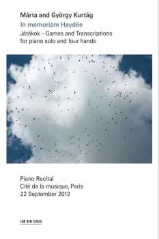 DVD Márta And György Kurtág: In Memoriam Haydée (Játékok – Games And Transcriptions For Piano Solo And Four Hands)