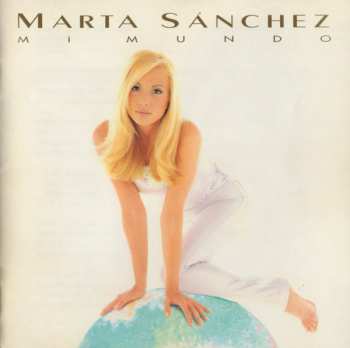 Album Marta Sanchez: Mi Mundo