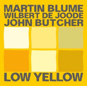 Album Martin Blume: Low Yellow