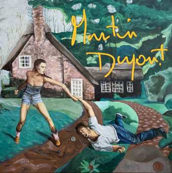 CD Martin Dupont: You Smile When It Hurts