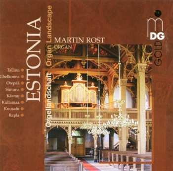 Album Martin Rost: Estonia: Organ Landscape