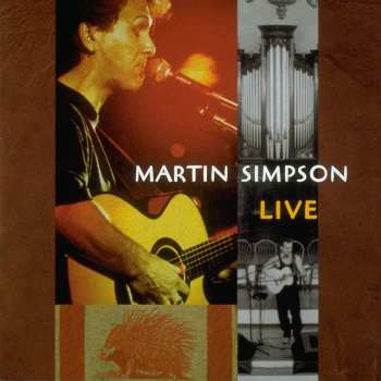 CD Martin Simpson: Live (Live At The Holywell Music Room, Oxford)