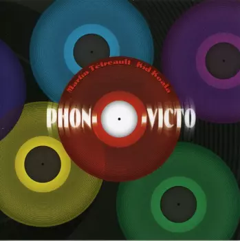 Kid Koala: Phon-O-Victo