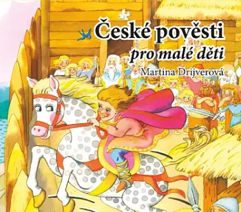 České Pověsti Pro Malé Děti