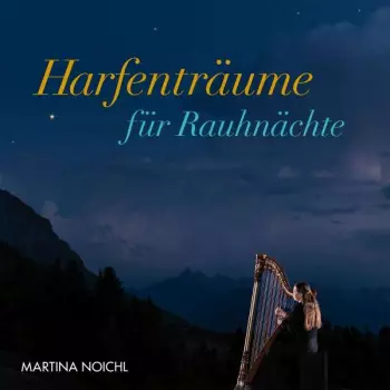 Harfenträume Für Rauhnächte