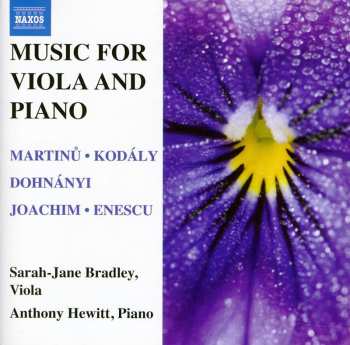 Album Martinu / Kodaly / Bradley / Hewitt: Music For Viola & Piano
