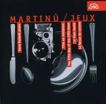 Martinů : Miniatury (klavírní skladby