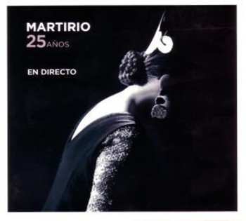 Album Martirio: 25 Años (En Directo)