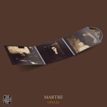 CD Martre: Ofelia LTD