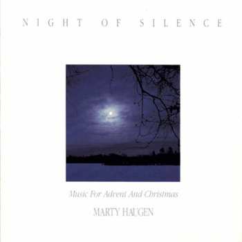 Album Marty Haugen: Night Of Silence
