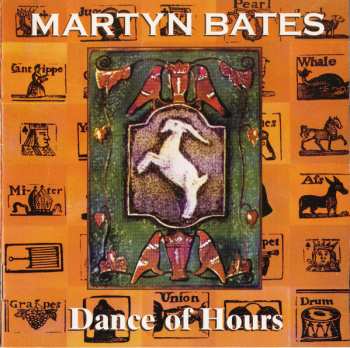 Album Martyn Bates: Dance Of Hours