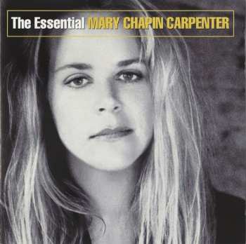 CD Mary Chapin Carpenter: The Essential Mary Chapin Carpenter