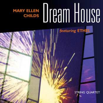 CD Ethel: Dream House