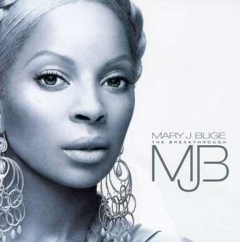 CD Mary J. Blige: The Breakthrough