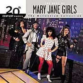 The Best Of Mary Jane Girls