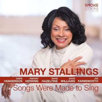 CD Mary Stallings: Songs Were Made To Sing