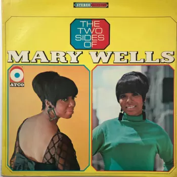 The Two Sides Of Mary Wells