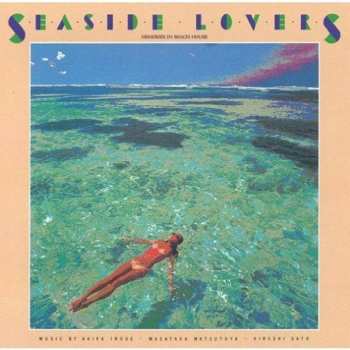 CD Hiroshi Sato: Seaside Lovers ‎– Memories In Beach House